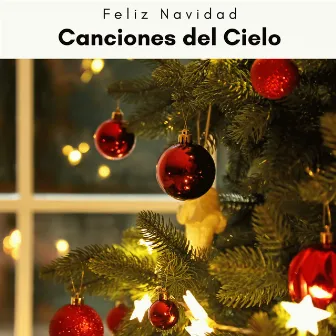 2023 Canciones del Cielo by Feliz Navidad