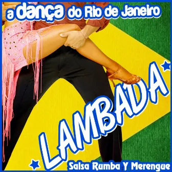 A Dança do Rio de Janeiro.Lambada, Salsa, Rumba y Merengue by Reggaeton Caribe Band