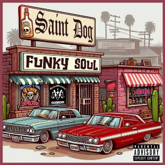 Funky Soul by Saint Dog