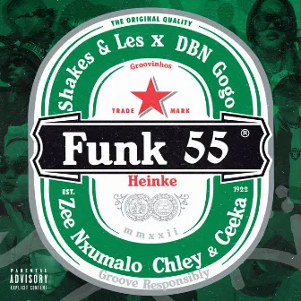 Funk 55 (feat. Ceeka RSA, Chley) by DBN Gogo