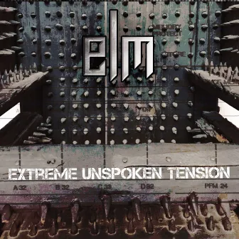 Extreme Unspoken Tension (Deluxe Edition) by Elm