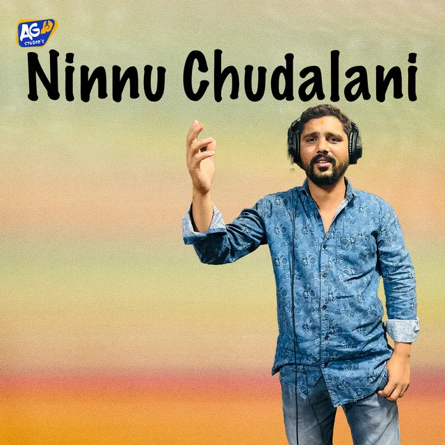 Ninnu Chudalani