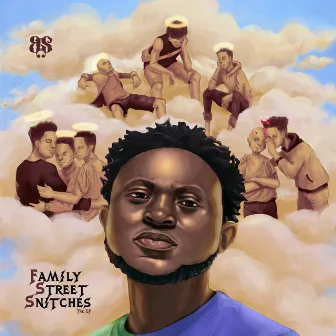 FAMILY STREET SNITCHES by Black Sauce