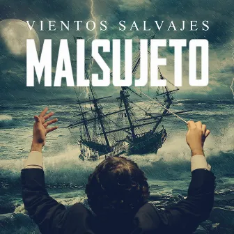 Vientos Salvajes by Malsujeto