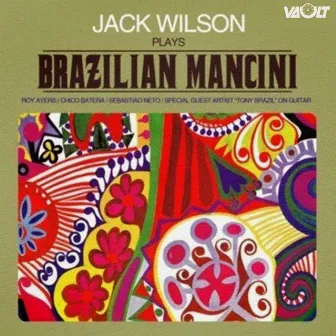 Plays Brazilian Mancini by Jack Wilson