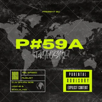 P#59A by TNR MUSIQ