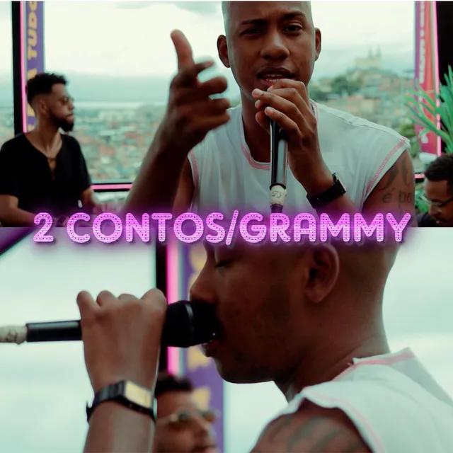 2 conto / Grammy