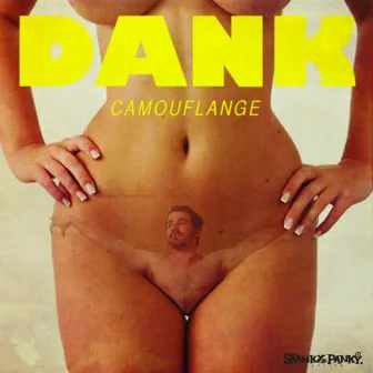 Camouflange EP by Dank