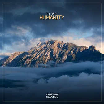 Humanity by Dj Tivek