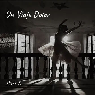 Un Viaje de Dolor y Tristeza inolvidable by River Draconia