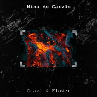 Mina de Carvão by Guaxi