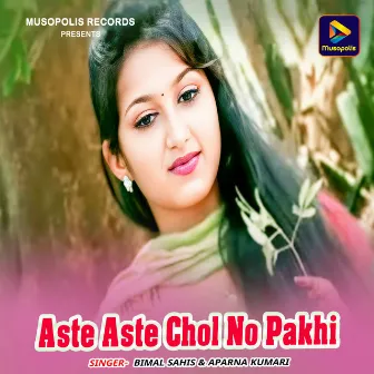 Aste Aste Chol No Pakhi by 