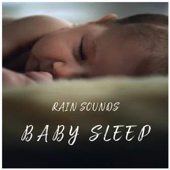 Rain Sounds Baby Sleep by musicoterapiateam