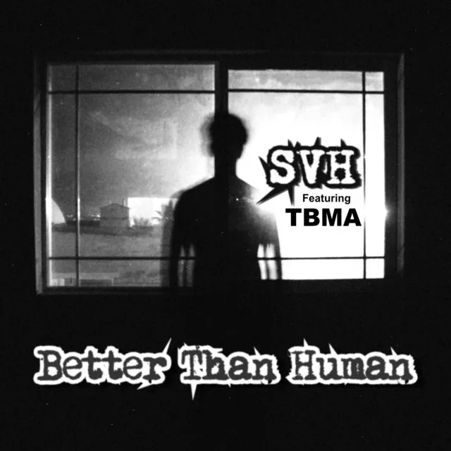 Better Than Human