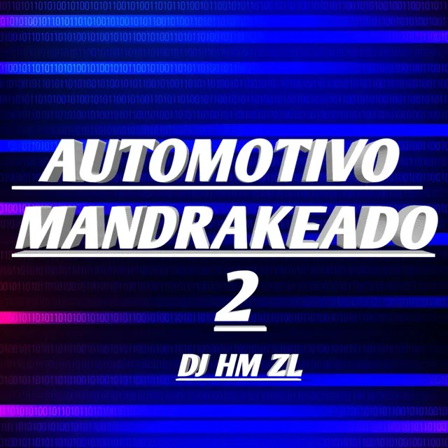 AUTOMOTIVO MANDRAKEADO 2