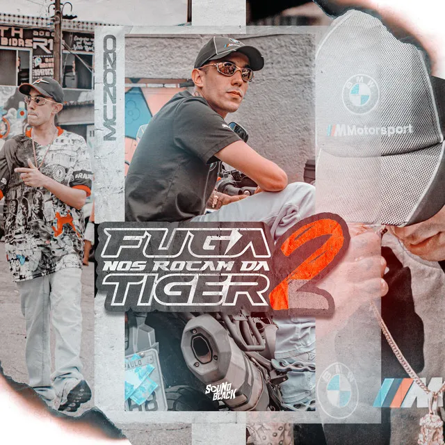 Fuga nos Rocam da Tiger 2