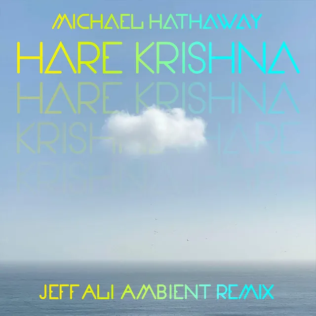 Hare Krishna (Jeff Ali Ambient Remix)