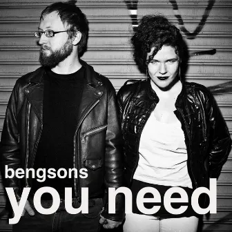 You Need by The Bengsons