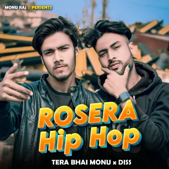 Rosera Hip Hop by Tera Bhai Monu