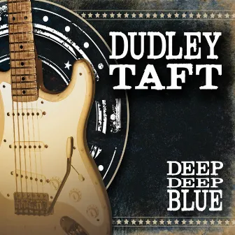 Deep Deep Blue by Dudley Taft