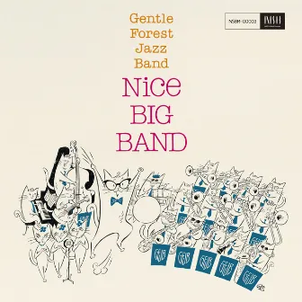 Nice Big Band by Gentle Forest Jazz Band