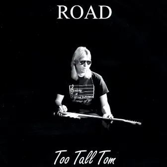 Road by Too Tall Tom