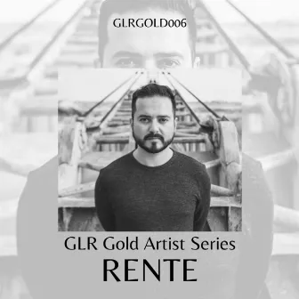 GLR Gold Artist Series - RENTE by Nicolas Navarro