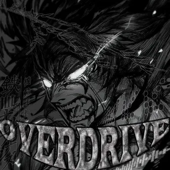 OVERDRIVE by Wur10$