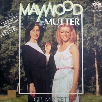 Mutter by Maywood