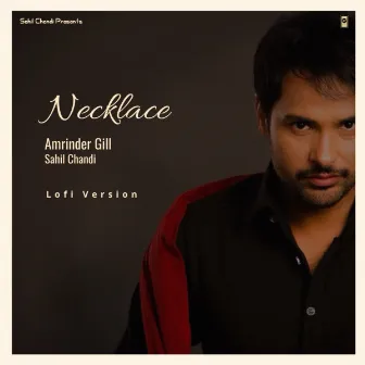 Necklace (LoFi) by Amrinder Gill