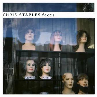 Faces by Chris Staples