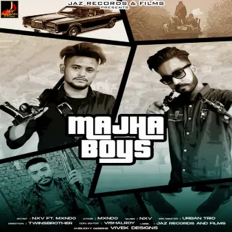 Majha Boys by Nxv