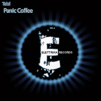 Panic Coffee by Talal