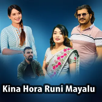 Kina Hora Runi Mayalu by Sarika Kc