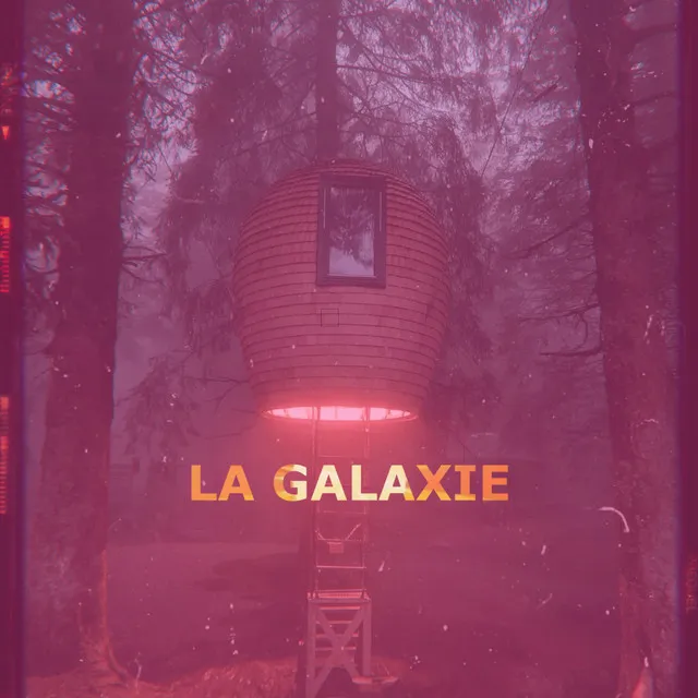 La Galaxie - Version Française