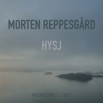 Hysj by Morten Reppesgård