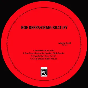 Roe Deers / Craig Bratley by Roe Deers