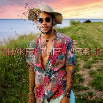 Shake the World by G Peoples