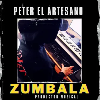 Zumbala by Peter el artesano