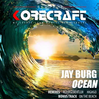 Ocean by Jay Burg