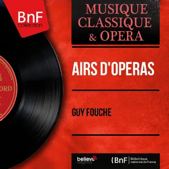 Airs d'opéras (Mono Version) by Guy Fouché