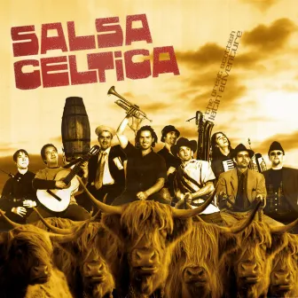 The Great Scottish Latin Adventure by Salsa Celtica