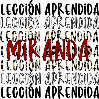 Lección Aprendida by Miranda