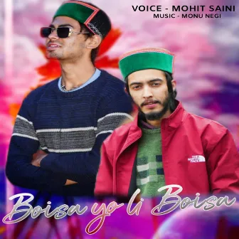 Boisa Yo Li Boisa by Mohit Saini