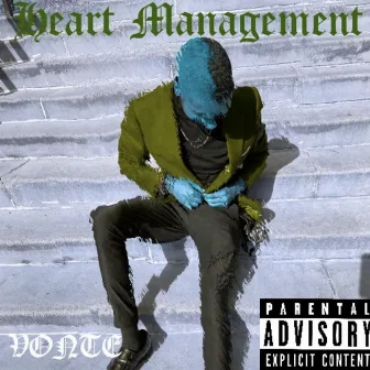 Heart Management by Vonte