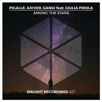 Among The Stars by Pigalle