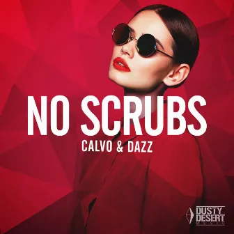 No Scrubs by CALVO