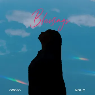 Blessings by Nolly