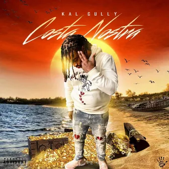 Costa Nostra by Kal Gully