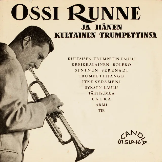 Ossi Runne ja hänen kultainen trumpettinsa